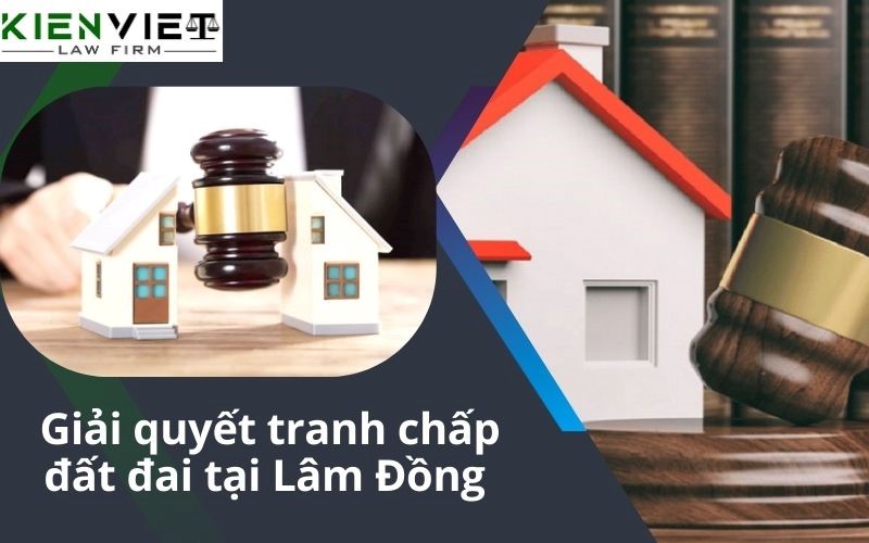 Giải quyết tranh chấp đất đai tại Di Linh, Lâm Đồng