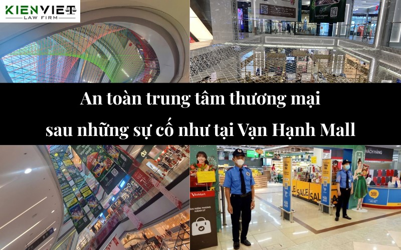 An toàn trung tâm thương mại sau những sự cố như tại Vạn Hạnh Mall