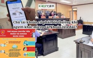 Chủ tài khoản có phải bồi thường khi người khác mượn tài khoản lừa đảo