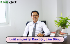 Luật sư giỏi tại Bảo Lộc, Lâm Đồng