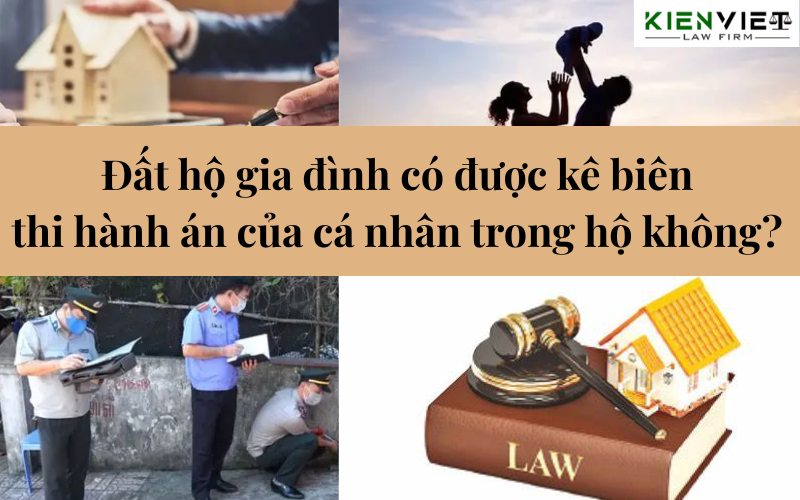 Đất hộ gia đình có được kê biên để thi hành án?