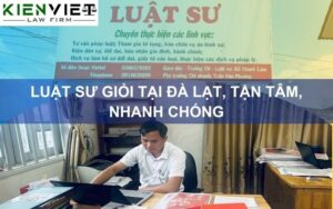 Luật sư giỏi tại Đà Lạt