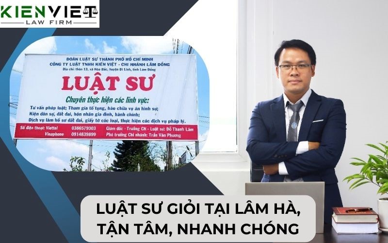 Luật sư giỏi tại Lâm Hà