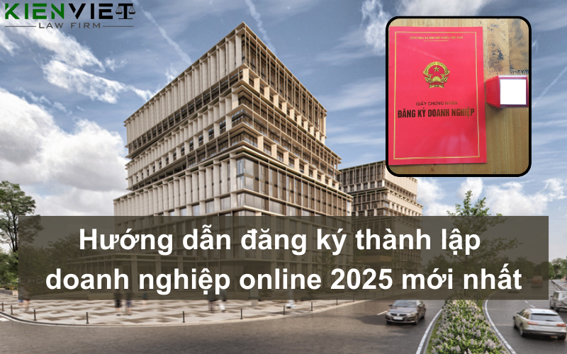 Hướng dẫn đăng ký thành lập doanh nghiệp online mới nhất