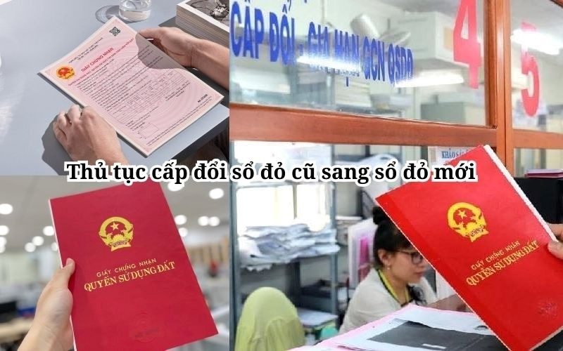 Cấp đổi sổ đỏ cũ sang sổ đỏ mới sau sáp nhập