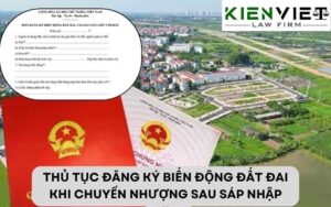 Thủ tục đăng ký biến động đất đai khi chuyển nhượng