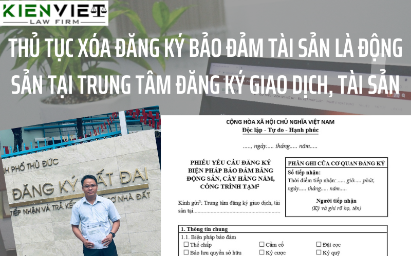 Thủ tục xoá đăng ký bảo đảm tại trung tâm đăng ký giao dichh, tài sản