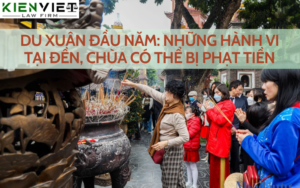 Những hành vi tại đền chùa có thể bị phạt tiền