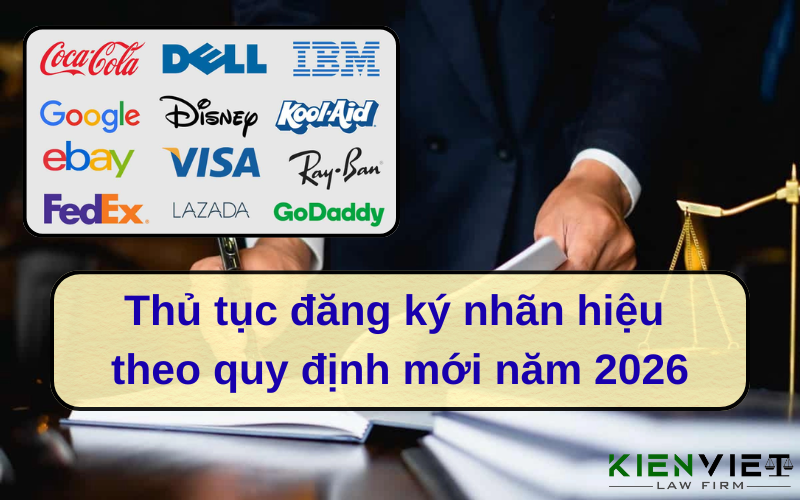 Thủ tục đăng ký nhãn hiệu mới năm 2026
