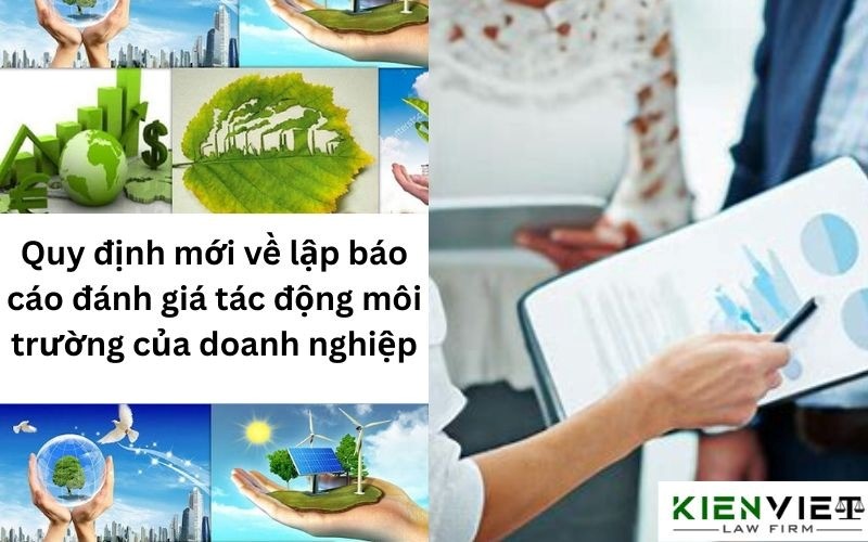 Quy định về lập báo cáo đánh giá tác động môi trường